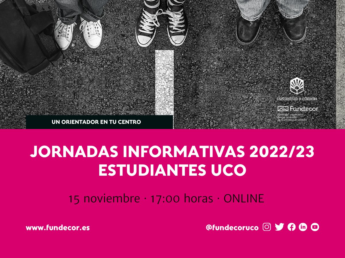 #Webinar 💥 HOY a las 17.00 horas

Jornadas Informativas Estudiantes UCO 2022/2023
¿Sabes qué te ofrece Fundecor?

Te lo contamos online, inscríbete para recibir el enlace
👉 fundecor.es/novedades/7-no…