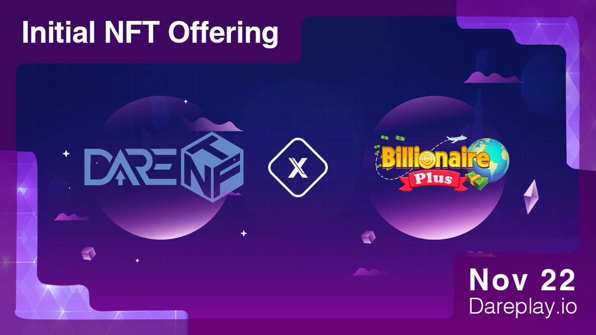 ✨Billionaires! We are here to announce the upcoming INO of the Billionaire Plus on Dareplay.io!
Sales will start on November 22 
✅ Quantity &amp; price: 
500 Rank D Box - 18 USDT/Box
(Preferential price only on Launchpad)
👉 Get the details here: dareplay.io/games/Billiona…