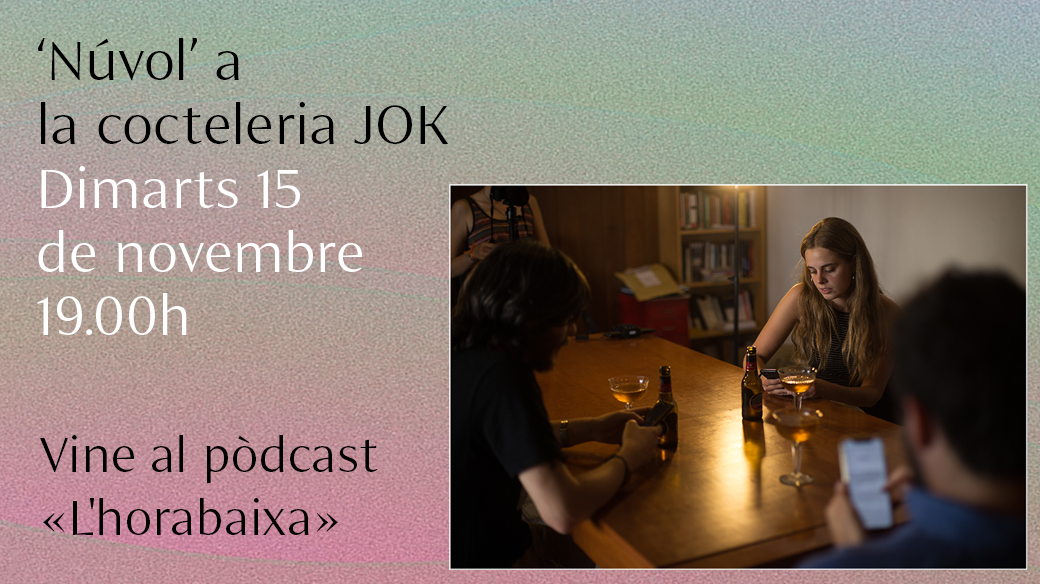 Aquesta tarda ens veiem al <a href="/jokbarcelona/">JOK</a>! Us convidem a la gravació en directe de l'#HorabaixaNúvol, on <a href="/puigtobella/">Bernat Puigtobella</a> entrevistarà alguns membres de la redacció
⌚19h
Places limitades, reserveu la vostra aquí: mailchi.mp/nuvol/horabaix…
Més info: nuvol.com/podcast-cat/be…