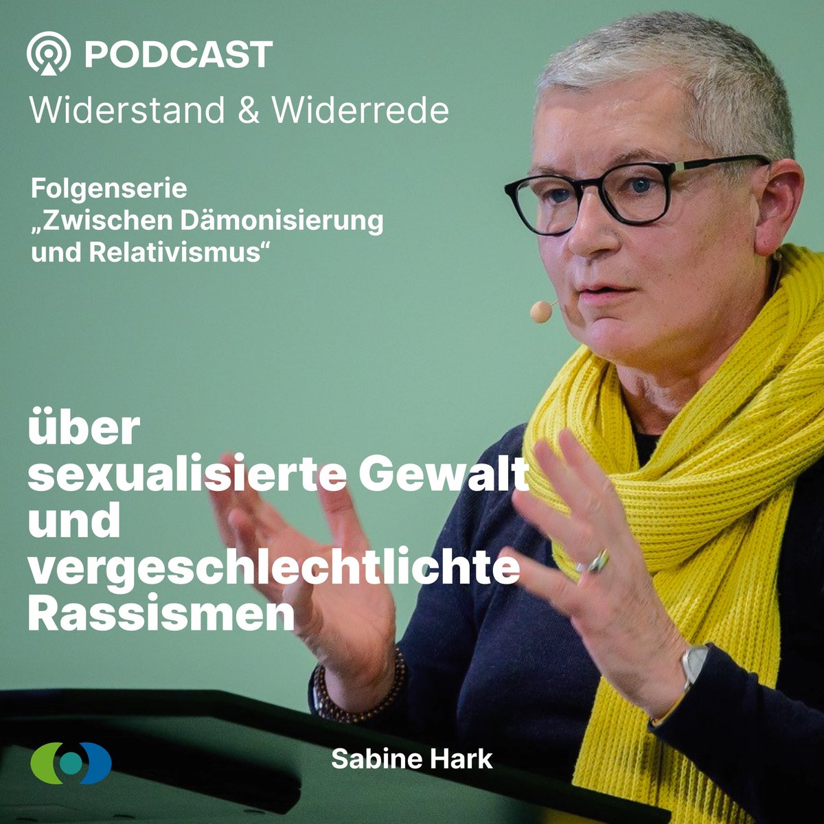 Widerstand&amp;Widerrede

In der ersten Folge der Reihe „Zwischen Dämonisierung und Relativismus" haben wir die Freude, mit @sabine_hark (TU Berlin) über sexualisierte Gewalt und vergeschlechtlichte Rassismen zu sprechen.

Link in bio.
#Herrschaftskritik