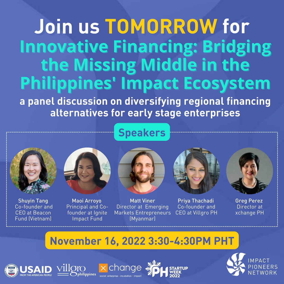 impactpioneers's tweet photo. TOMORROW at Philippine Startup Week 2022 #PHSW22! π΅π
This segment from #ImpactPioneersNetwork will showcase a panel from across the SEA region conversing on the βmissing middle,β and introduce other fundraising and financial alternatives for entrepreneurs. ππΈ https://t.co/F7yT1Cj3jN