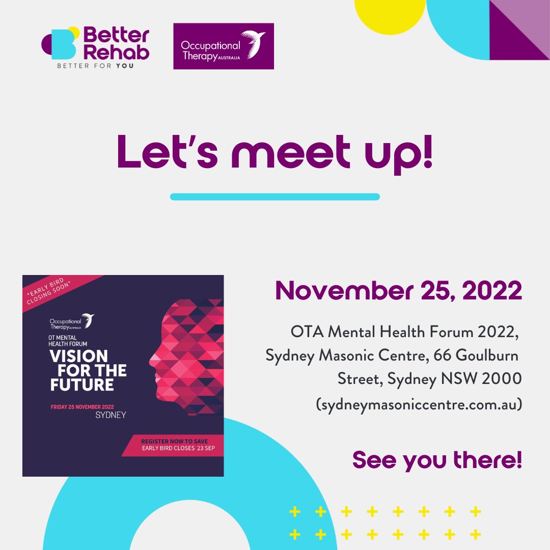 BetterRehab1's tweet photo. Better Rehab is coming to town. Attention new grads, we will be at the Western Sydney University on Nov. 16, 9:30 am at the Campbelltown Campus.  On Nov. 25, we will be at OTA’s OT Mental Health Forum 2022 at the Sydney Masonic Centre, 66 Goulburn Street. See you there! https://t.co/jIJVMuJHhh