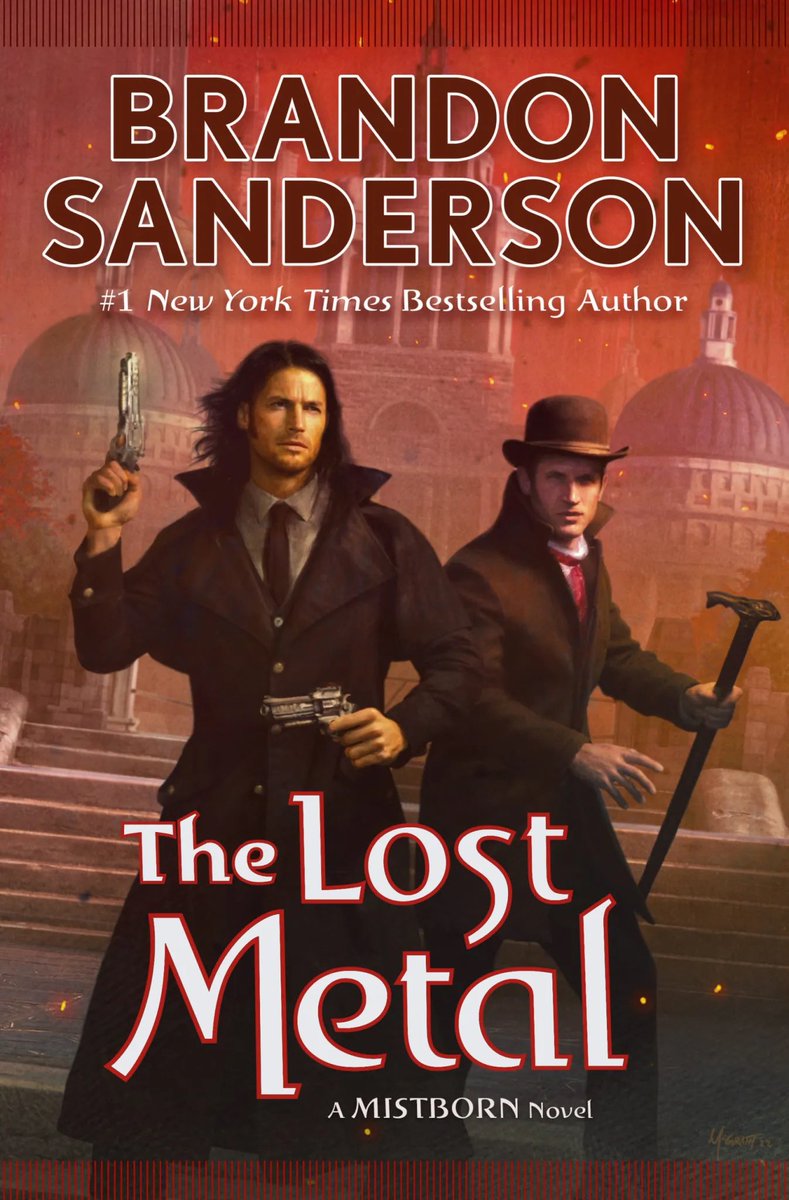 THE LOST METAL
Book 7 of #Mistborn

AVAILABLE NOW