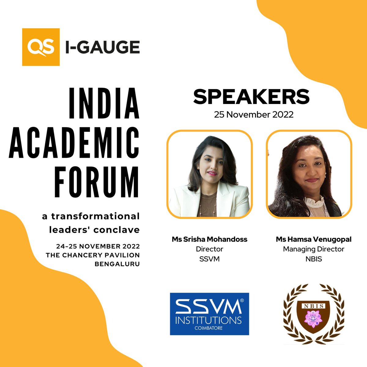 igaugerating's tweet photo. Srisha Mohandoss, #Director, SSVM and Hamsa Venugopal, Managing Director, New Baldwin Group of #Institutions are our #School #Leaders #Roundtable #Speakers at the #India #Academic #Forum on 25 November 2022 at The Chancery Pavilion, #Bengaluru 

Register https://t.co/wEZGTx8ccC https://t.co/E3EDtDD3YO