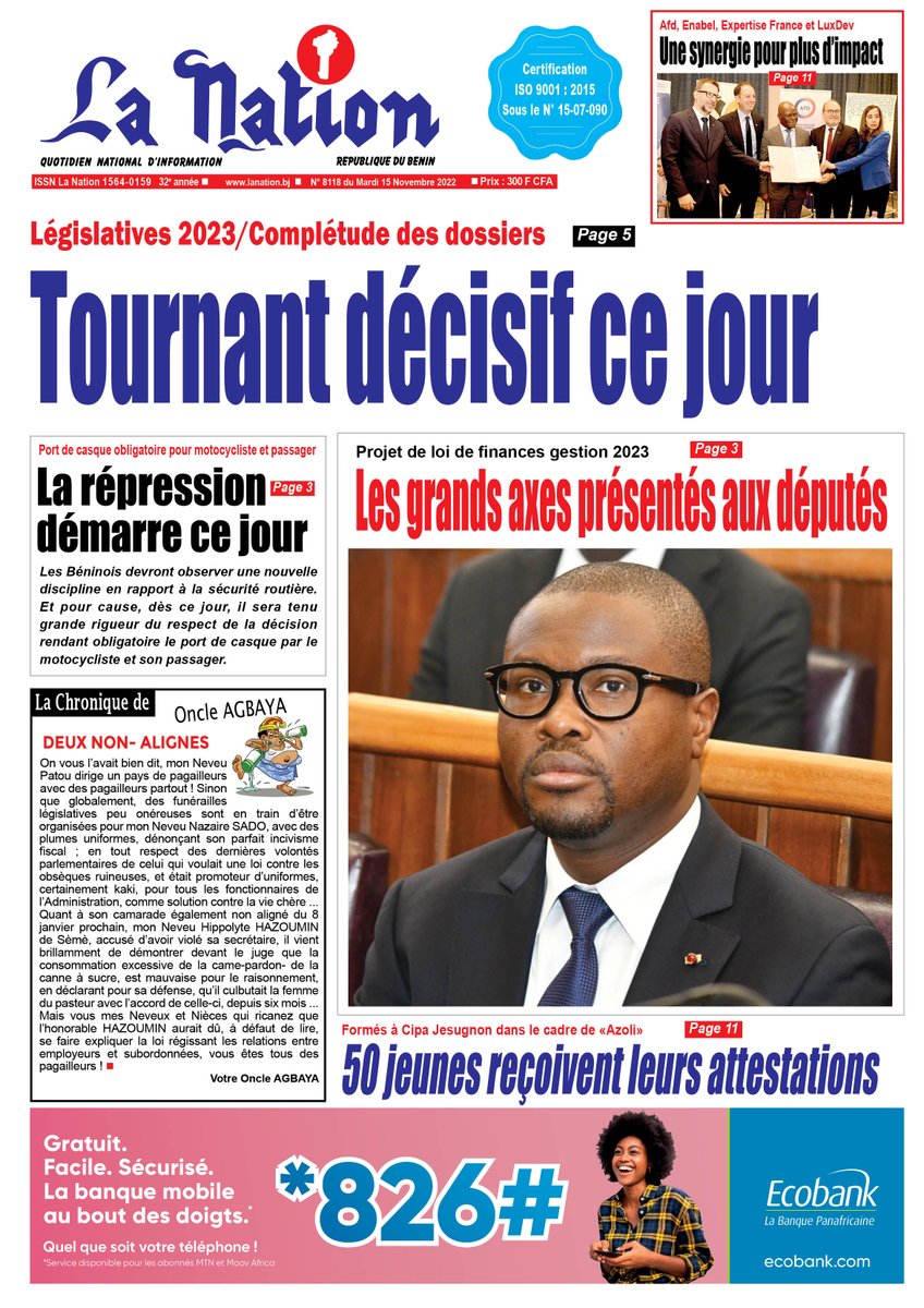 Journal La Nation
La #Une du Mardi 15 novembre 2022.
#LaNationBenin #wasexo #actualites
<a href="/AurelieASZ/">Aurelie I. ADAM SOULE ZOUMAROU</a> 
<a href="/numeriquebenin/">Ministère du Numérique et de la Digitalisation</a>
