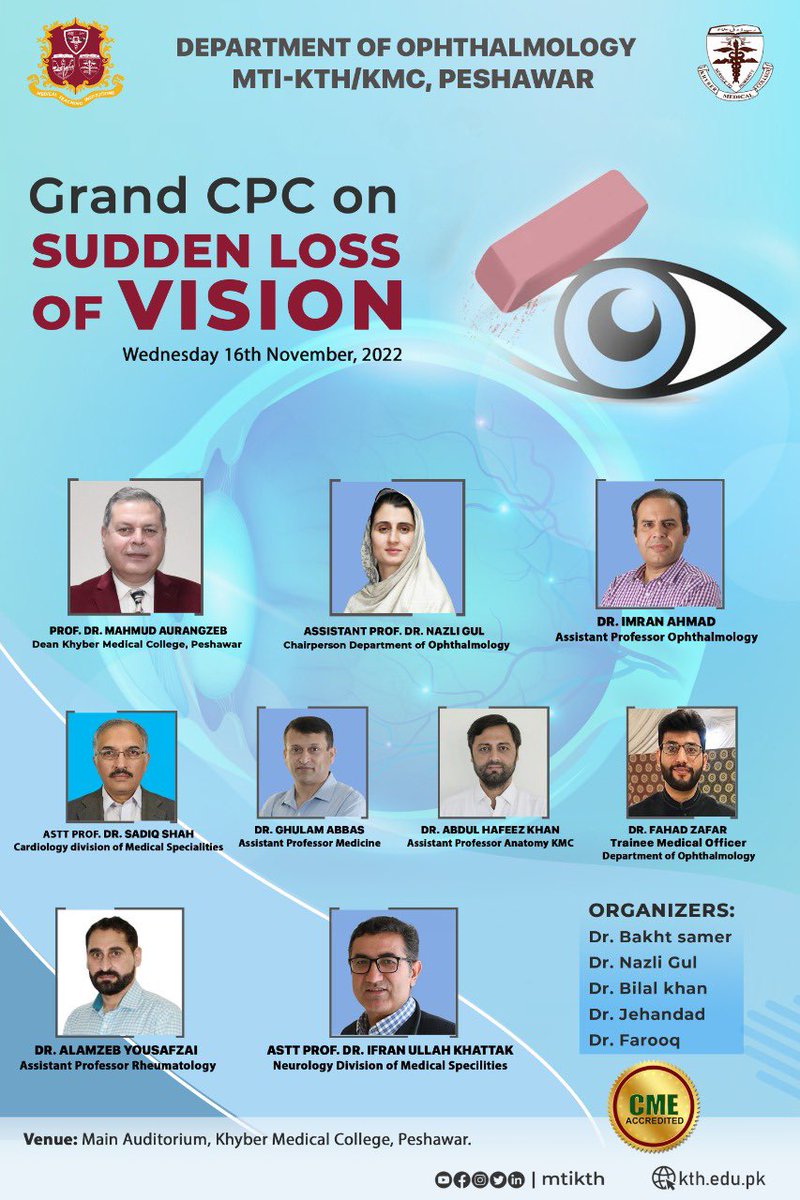mtikth's tweet photo. Education gives you never-ending power!
Department of Ophthalmology - KTH will going to organize a grand CPC on ‘Sudden Loss of Vision’ on 16th of November, 2022 - 10:30 am at Khyber Medical College main auditorium.
#KTH #MediaKTH #KMC #GrandCPC #SuddenVisionLoss #Compassionate https://t.co/rDivMDhPub