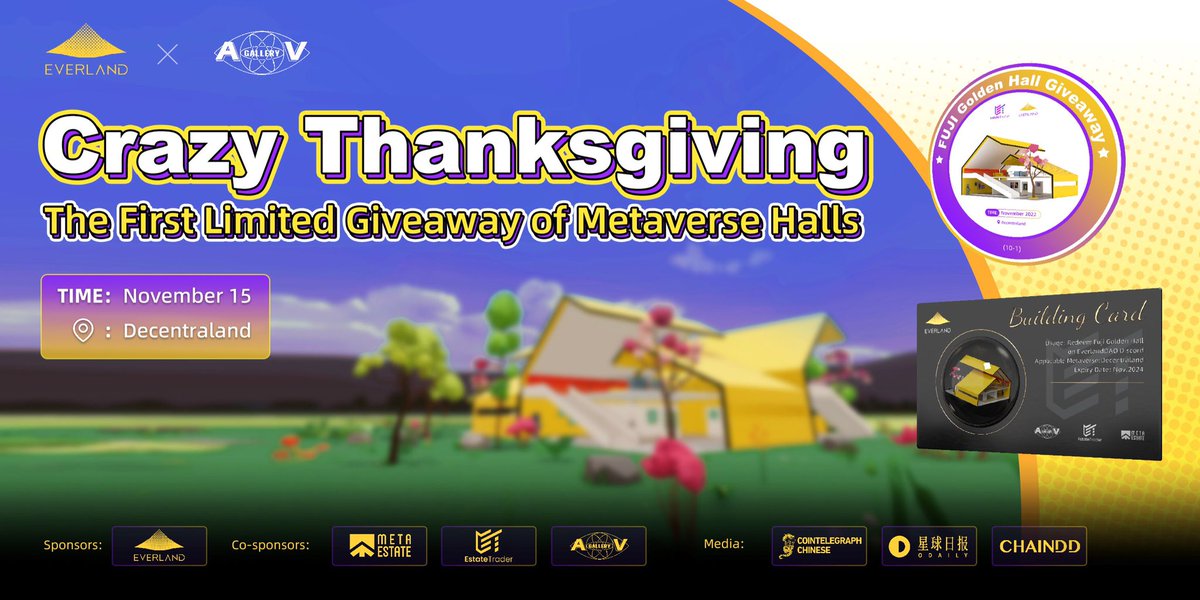 🎉A/V GALLERY x EverlandDAO

EverlandDAO Fuji Golden Hall Airdrop is coming!

We collab with @EverLandDAO &amp; <a href="/metaestate_com/">MetaEstate</a> &amp; <a href="/estate_trader/">Future</a> &amp; <a href="/Atomic_Visual/">A/V GALLERY</a> 

Bonus: Fuji Golden Hall Building Card &amp; ETA! 

Time: 2pm 11.15 - 2pm 11.17

Location: #Decentraland