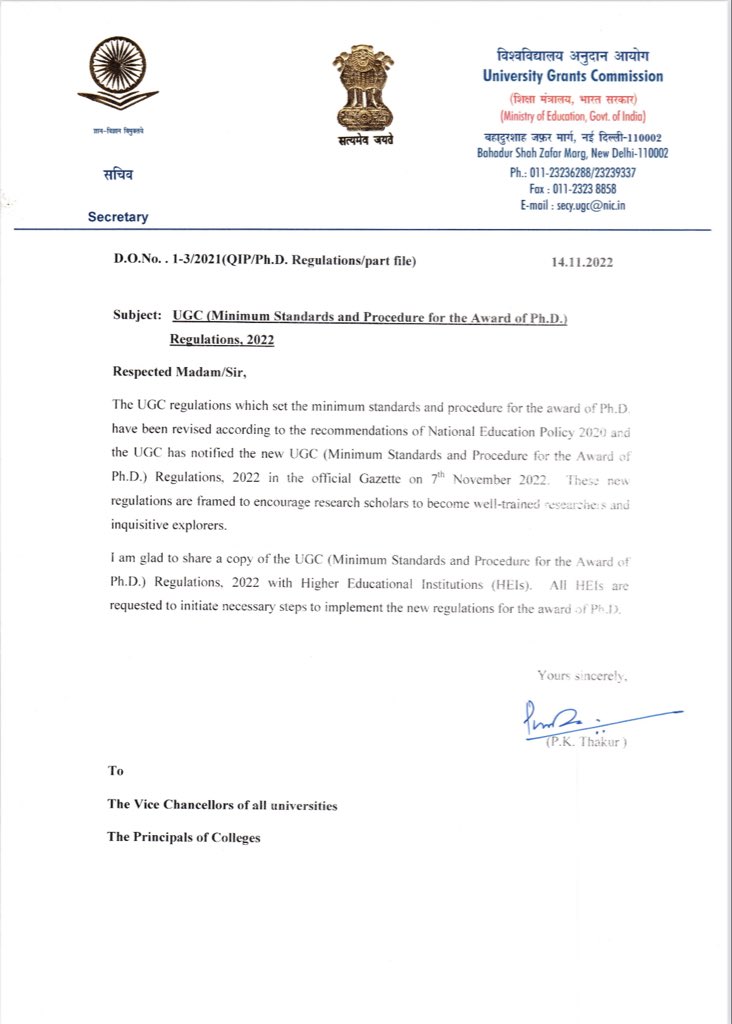 UGC letter regarding University Grants Commission (Minimum Standards and Procedure for Award of Ph.D. Degree) Regulations, 2022. For more details: ugc.ac.in/ugc_notices.as… @PMOIndia @EduMinOfIndia @ANI @PTI_News @PIB_India @PIBHindi