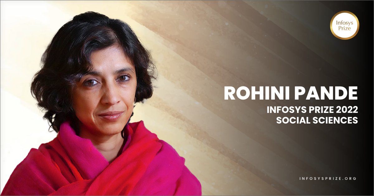 Infosys Prize (@infosysprize) on Twitter photo #InfosysPrize2022 in Social Sciences is awarded to Rohini Pande, <a href="/Yale/">Yale University</a>, for her outstanding research on subjects of key importance, including governance and accountability, women’s empowerment, the role of credit in the lives of the poor, and environment.
infosysprize.org/media/announce… #InfosysPrize2022 in Social Sciences is awarded to Rohini Pande, <a href="/Yale/">Yale University</a>, for her outstanding research on subjects of key importance, including governance and accountability, women’s empowerment, the role of credit in the lives of the poor, and environment.
infosysprize.org/media/announce…