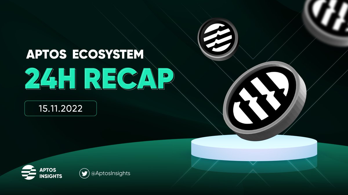 AptosInsights's tweet photo. ☀️ Aptos Ecosystem 24H RECAP | 15.11.2022☀️

🔥 Like &amp; Retweet to support us! 🔥

#LFM, #AptosInsights, #Aptos, #AptosEcosystem https://t.co/DA4BAKQm5y