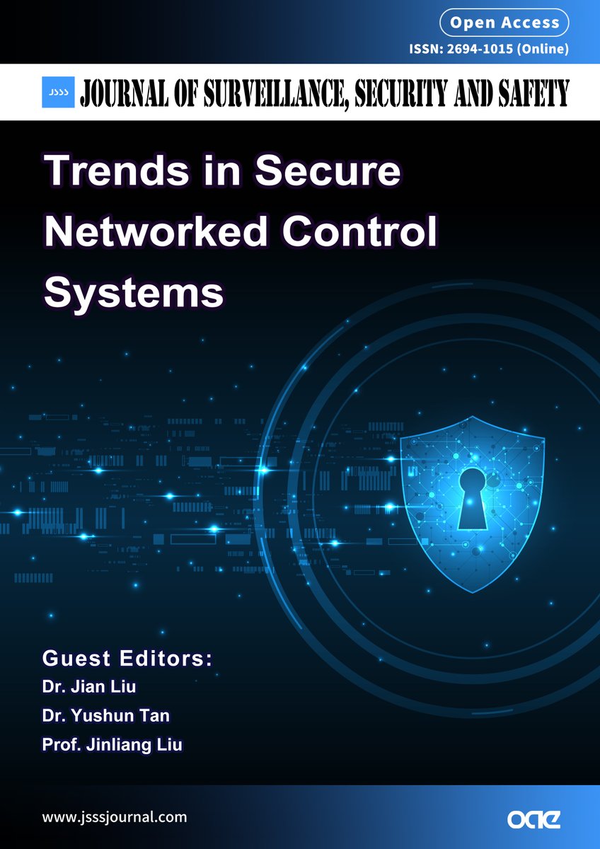 JSSSJournal's tweet image. 📢Glad to introduce this SI &quot;Trends in Secure #NetworkedControlSystems&quot; launched in JSSS!

🎓Guest Editor: Jinliang Liu, Jian Liu, Yushun Tan [Nanjing University of Finance and Economics, China]

📆Deadline: 31 Mar 2023

🔗jsssjournal.com/journal/specia…

#SecureNCSs #cyberattacks #DoS