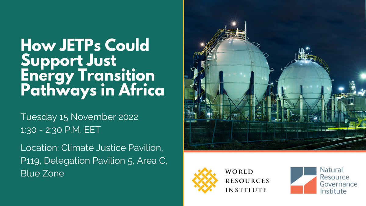 #Gas is a key but contentious issue at #COP27. Can Just #EnergyTransition Partnerships (JETPs) for low-income gas producers help thread the needle?

📰Read a new @NRGInstitute WP: resourcegovernance.org/blog/threading…

👉Check out our event w. @WRIafrica today: resourcegovernance.org/events/confere…