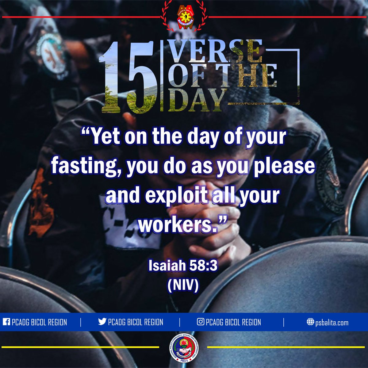 PCADGBicol's tweet photo. Good afternoon Bicol Region.πππ
Have a nice day.
Our Verse of the Day.
βYet on the day of your fasting, you do as you please and exploit all your workers.β
Isaiah 58:3
(NIV)
#MKKequalsK
#PCADGBicol
#PNPKakampiNyo
#KaligtasanNyoSagotKo
#TulongTulongTayo
#LifeIsBeuatiful https://t.co/k82Ep61luZ