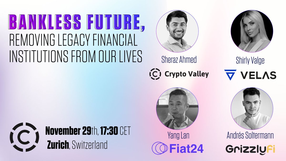Fiat24Official's tweet photo. We are delighted to be hosting this event with @thecryptovalley on November 29th!
On the panel - @Fiat24Account, @VelasBlockchain, @GrizzlyFi and @STORM_Partners 🔥🇨🇭
Grab your spot now https://t.co/VcAODbaBaH
#fiat24 #blockchain #cva #cryptovalley #swissevent #web3 #bankless https://t.co/uoTPaHAf27