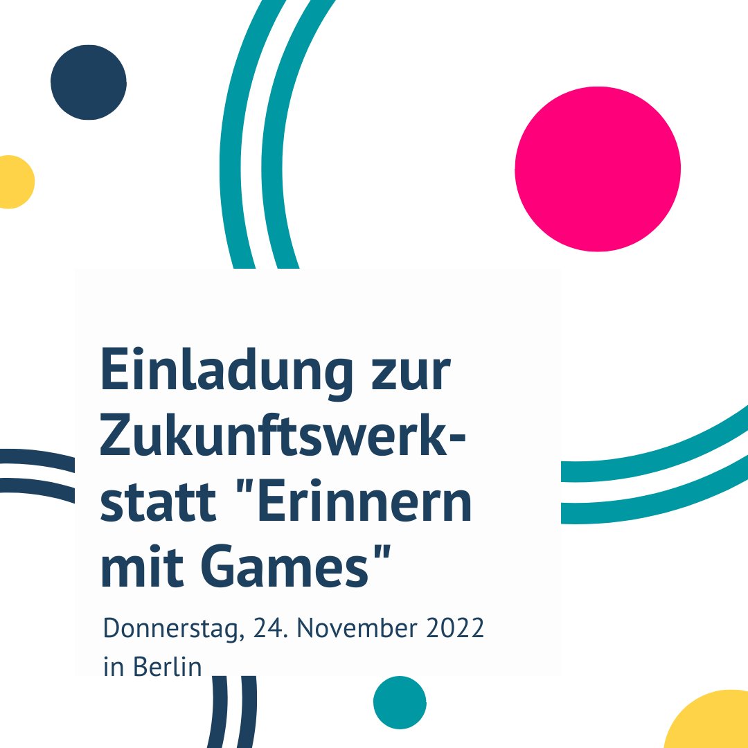 Digitale_Spiele's tweet photo. 📣📅 Im Rahmen unserer Initiative #ErinnernMitGames 🎮🕯️ laden wir am 24.11. gemeinsam mit @iki_integration zur Zukunftswerkstatt über den Einsatz von #Games in der #Erinnerungskultur &amp; -arbeit ein. Veranstaltungsort: @pressetopo. Anmeldung &amp; Programm: 
➡️ https://t.co/U7X2UupRZn https://t.co/dbNGV5GY0E