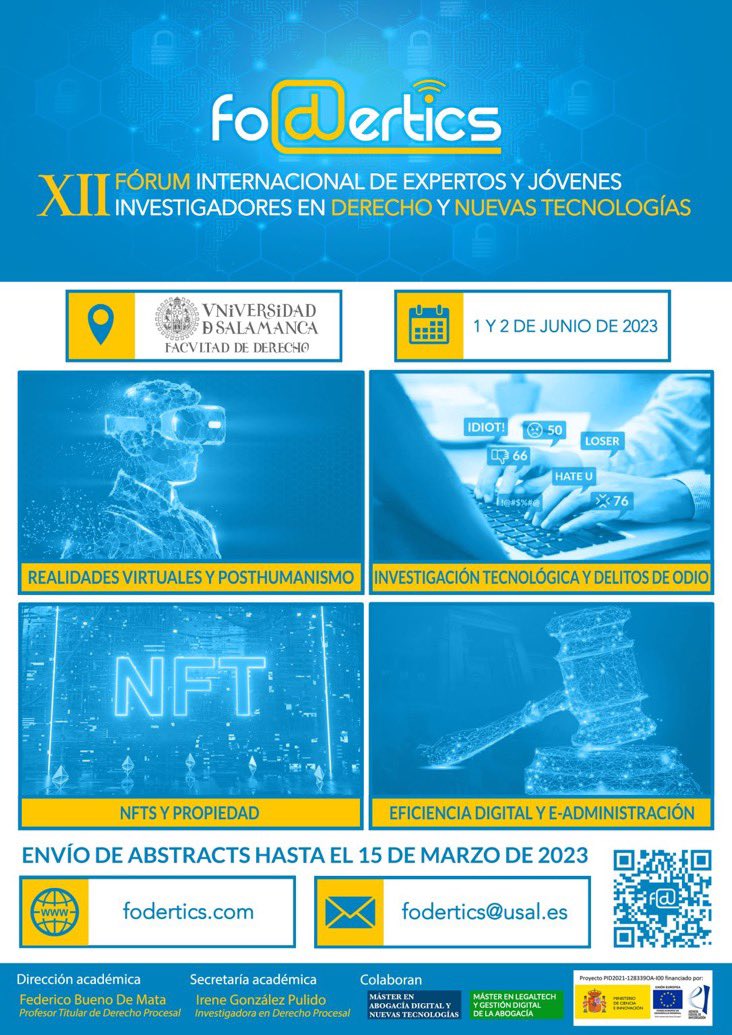 Fodertics NON STOP! Comparto oficialmente el cartel de FODERTICS XII, que tendrá lugar los días 1 y 2 de junio de 2023 en la Facultad de Derecho de Salamanca.
Si quieres participar como ponente consulta las bases en fodertics.com 
Os esperamos!!! <a href="/foderticsusal/">FODERTICS</a> <a href="/usal/">Universidad de Salamanca</a>