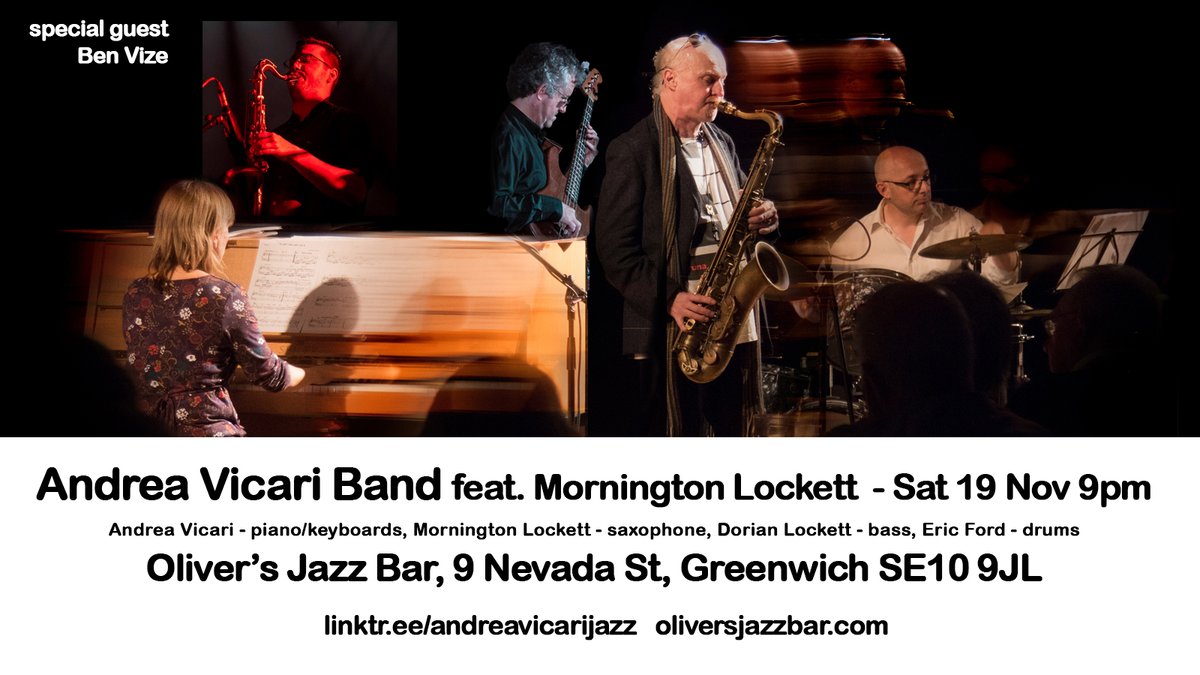 AVicari_Jazz's tweet photo. Sat 19th Nov 9pm @AVicari_Jazz|Quartet @LondonJazzFest with @Morners|Lockett (#sax) DorianLockett (#bass) #EricFord (#drums)
+ special guest #BenVize @jazzoliversbar Oliver’s Jazz Bar 9 Nevada St, Greenwich SE10 9JL https://t.co/0ngfVcbUCS