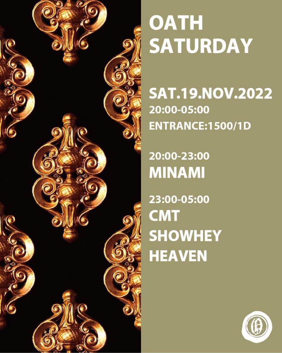 土曜日の夜🌚🌚🌚
OATHにて小松さん会🔥

11/19 SAT
OATH SATURDAY
<a href="/aoyama_oath/">oath</a> 

CMT <a href="/xxCMTxx/">CMT</a> 
HEAVEN <a href="/Y_W_HEAVEN/">HEAVEN</a> 
MINAMI
SHOWHEY