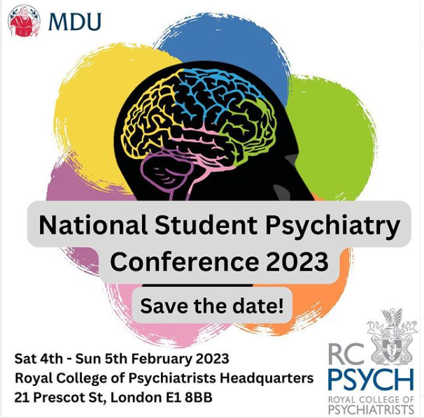 Save the Date for the 10th Anniversary of the National Student Psychiatry Conference 2023, hosted by Kings College London Psych Soc