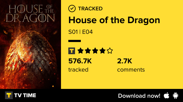 williamwmj's tweet photo. I've just watched episode S01 | E04 of House of the Dragon! #houseofthedragon  https://t.co/zHnG9AwlN0 #tvtime https://t.co/wMlfUHK9DL