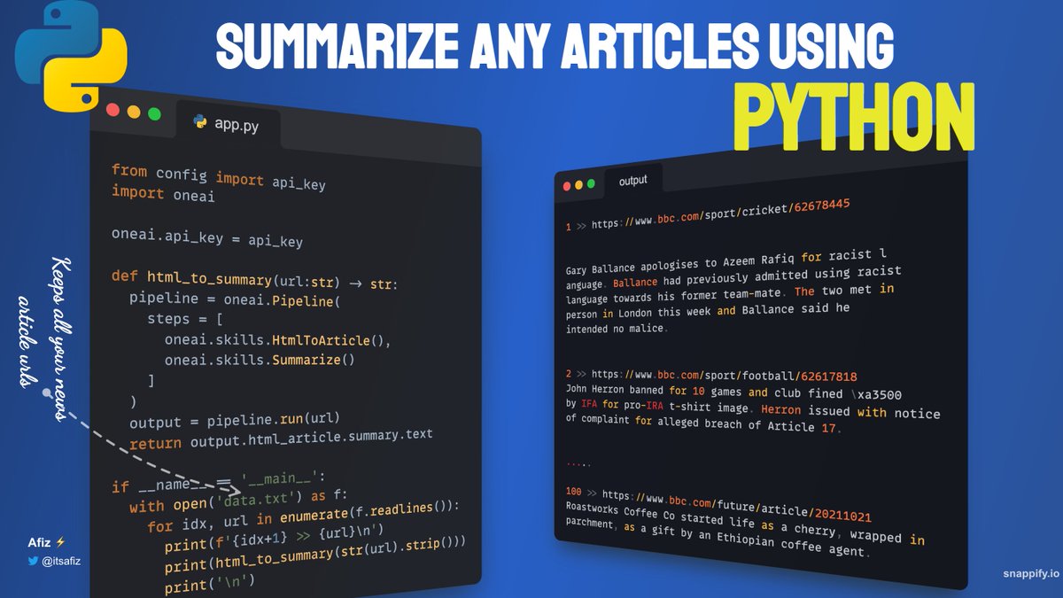 itsafiz's tweet image. Summarize 100s of news articles with just a few lines of Python code. 

Reading long articles is boring and tedious. Get the summary of any web article using AI. 

Source code is in the second tweet. 

A Thread 🧵👇