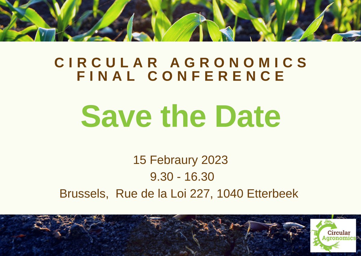 Save the date for our Final Conference on C.A. results and #Innovations for a #SustainableAgriculture with a circular management of #carbon and #nutrients in #Europe. 
Be part of a #Sustainable agricultural discussion and join us! Registration here: bit.ly/3X2y7ck