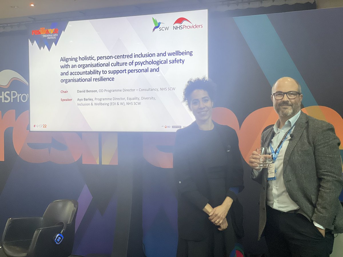 Next up for me “Aligning holistic, person centred inclusion and wellbeing with an organisational culture of psychological safety and accountability to support personal & organisational resilience” with @SCW_NHS 

Come find us in front of the #providersdeliver stand #NHSP22