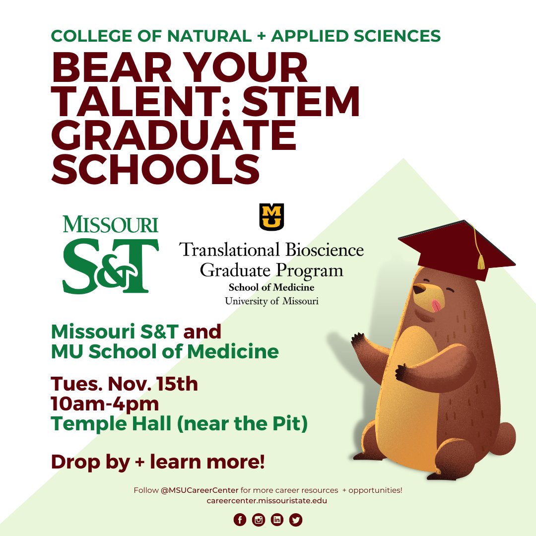 MSUCareerCenter's tweet photo. This BYTT is geared specifically for @CNASatMSU students seeking Graduate Programs in STEM! TODAY from 10am-4pm in Temple Hall, we'll have reps from Missouri S & T and MU School of Medicine ready to answer questions + touch base with you. Don't miss out! #gradbears https://t.co/HE7iT8w83K