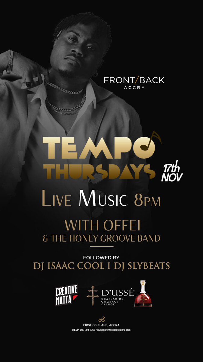 CreativeMatta's tweet photo. @OffeiMusic joins @HoneyGrooveband for #TempoThursday live at @FrontBackAccra 
Come grab some drinks with @DusseCognac 

@CreativeMatta 🎤🎤🎤🪘🎺🥁🎸 https://t.co/RIKVbZd2t2