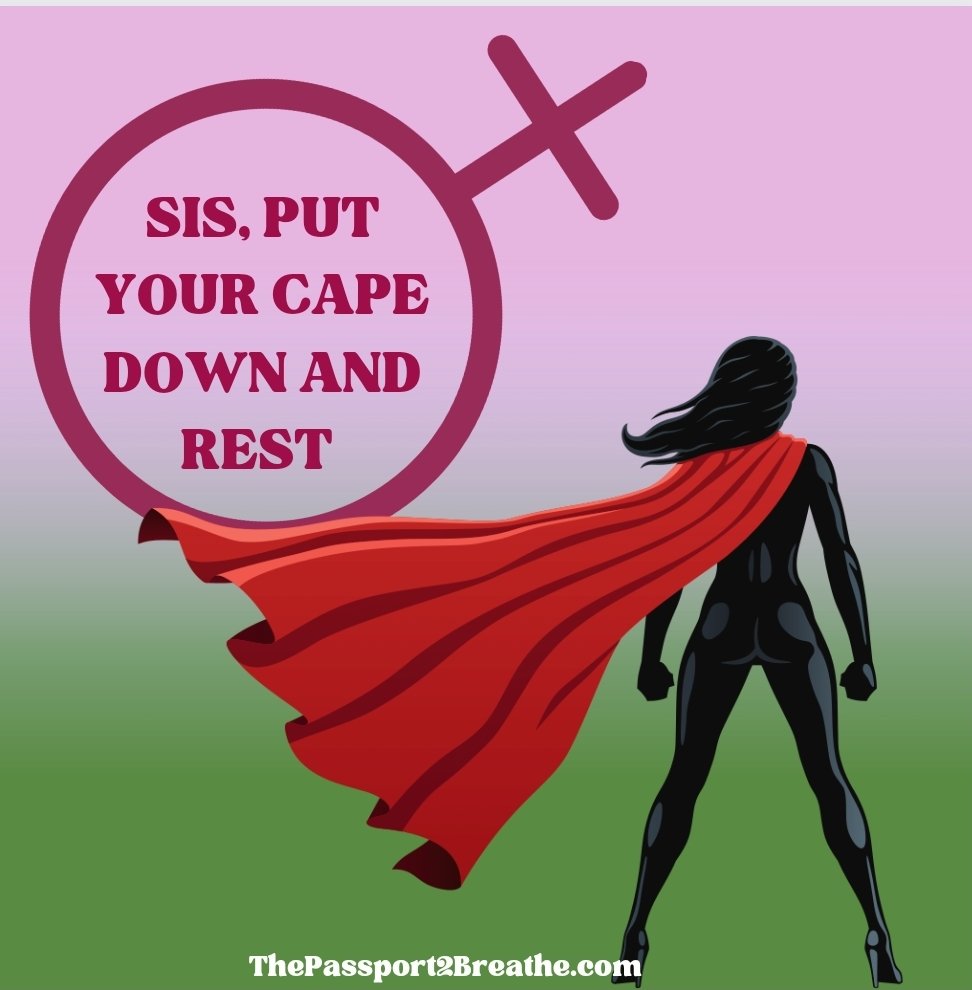 a_passport2's tweet photo. The world celebrates women who do it all, but in actuality you need to put the cape down and set realistic expectations over your life based around your needs. #superwoman https://t.co/IeLzhMC3DE