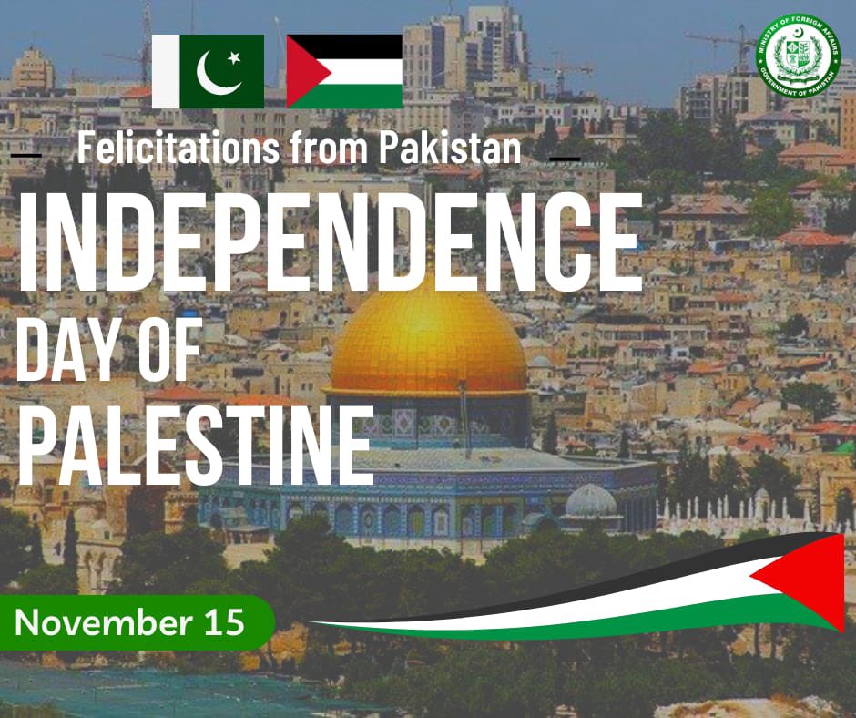 ForeignOfficePk's tweet photo. On the occasion of Independence Day of #Palestine we extend heartiest felicitations to its Government and people.

@pmofa
@PakinJordan

🇵🇰🤝🇵🇸 https://t.co/GWoG6iccjH