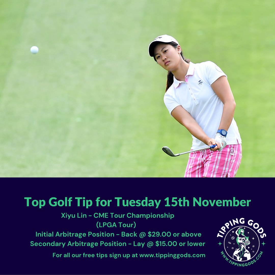 Tip_N_Gods's tweet photo. Feature Golf Tip For Tuesday 15th November
#XiyuLin #golftips #gambling #wagering #freegolfbettingtip #GolfBetting #betfair #lpga https://t.co/u5LSVFjeHc