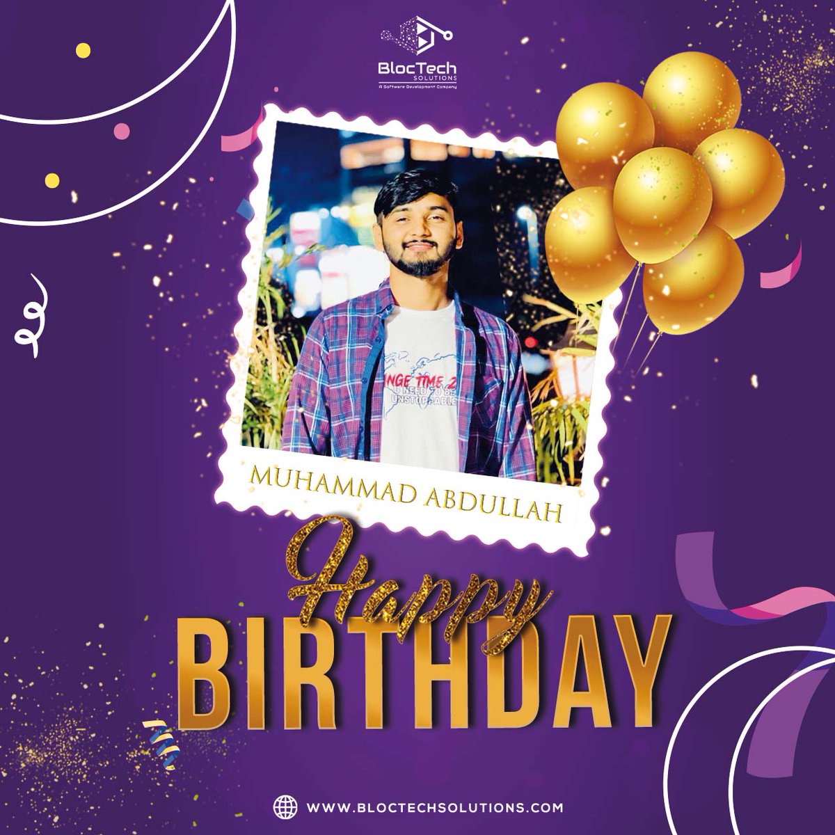 bloctechsol's tweet image. @BloctechS  wishes Mr. #Muhammad Abdullah, a blockchain developer, delights, bouquets of love, and the serendipity of the Birthday Bash. 

A very Happy Birthday, Lad!👏

#bloctechsolutions #happybirthday #celebrations #birthdayboy