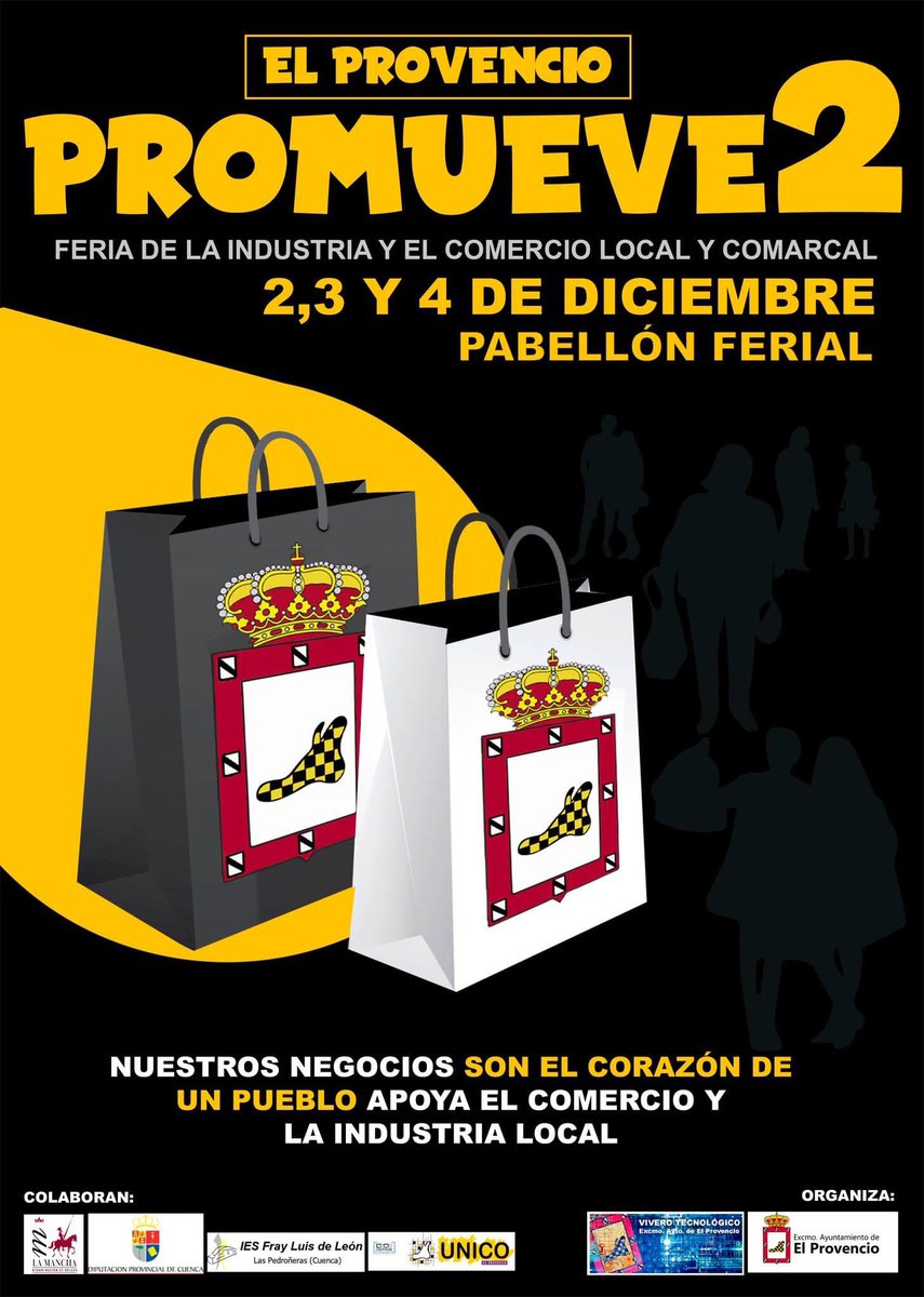 Los días 2,3 y 4 de diciembre vuelve la segunda edición de EL PROVENCIO PROMUEVE, nuestra feria multisectorial en apoyo a la industria y el comercio local. 
#ElProvencio
#ElProvencioComercio #feriadeempresas <a href="/ceoecuenca/">CEOE CEPYME CUENCA</a> <a href="/DipuCuenca/">Diputación de Cuenca</a>
