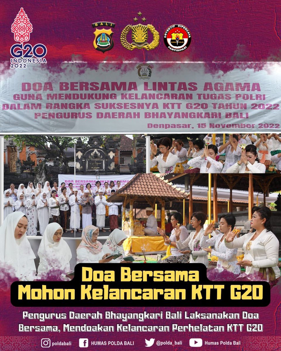 polda_bali's tweet photo. Mohon Kelancaran KTT G20, Pengurus Daerah Bhayangkari Bali Gelar Doa Bersama

Pengurus Daerah Bhayangkari Bali menggelar kegiatan doa bersama, untuk mendoakan kelancaran perhelatan Konferensi Tingkat Tinggi (KTT) G20 yang diselenggarakan di Bali. https://t.co/XKLpwnYkTV