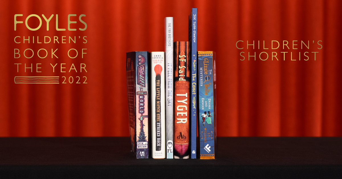 Foyles's tweet photo. Our Children's Book of the Year 2022 shortlist, featuring @whatSFSaid @DaveMcKean @DFB_storyhouse @emmac2603 #LaurenChild @simonkids_UK @Joetoddstanton @FlyingEyeBooks @opifan64 #TerryFan @QuartoKids @WriterikJB @HachetteKids @OjiBrown73 @SimDougie @FarshoreBooks https://t.co/KKzApGQSqL