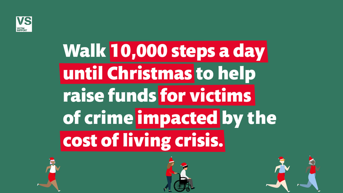 Looking for a challenge to end your 2022?

Why not take on our #ChristmasStepChallenge challenge?

Walk, jog or run 10,000 steps a day until Christmas to help victims of crime.

Learn more and sign up: ow.ly/zk5V50LxgRu