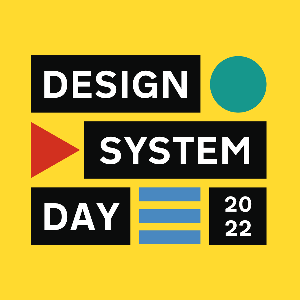 Today is the start of Design System Day 2022! For the next 2 days we’re gathering as a community to learn and share information about design systems that make the best public services. #DSDay22