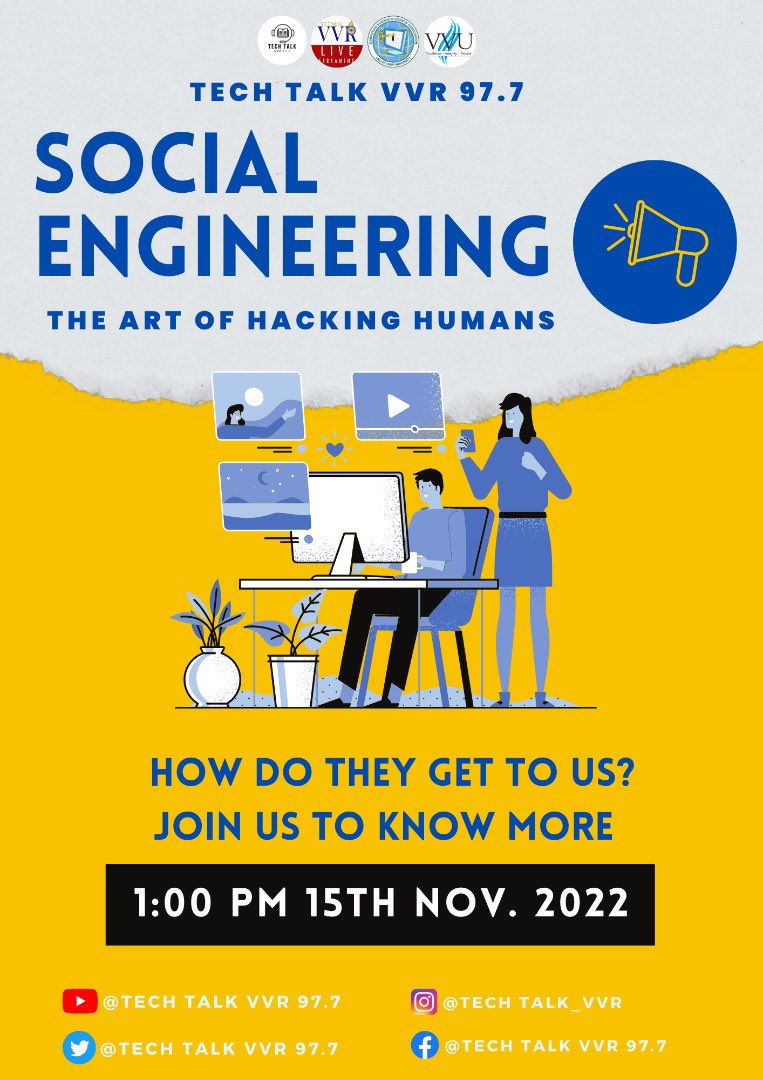 TechTalkVvr's tweet photo. What do you know about social engineering? How do they hack us? Join us on YouTube (tech talk vvr 97.7) 🕐 1pm today #socialengineering #tech #techtalk #learn #scienceandtech #hacking #phishingscam #scam #scamalert https://t.co/mOFToLcuQQ