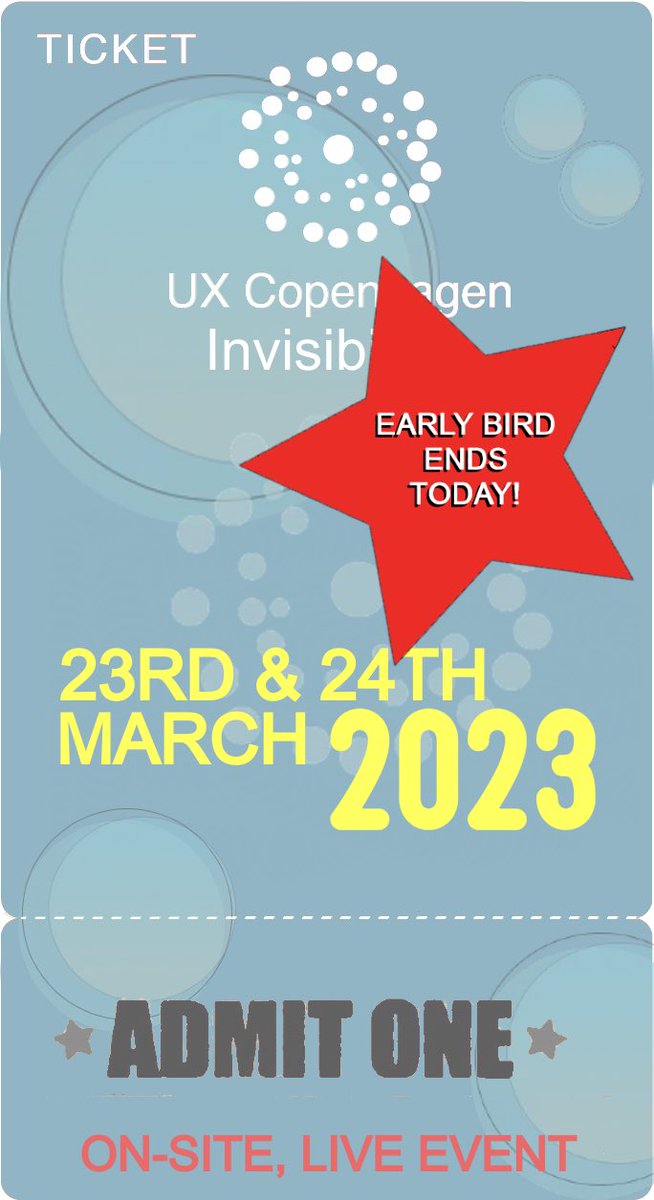 UX Copenhagen® (@uxcopenhagen) on Twitter photo Last chance to save: Early Bird sales end today! 
uxcopenhagen.com/#tickets 
#UXCopenhagen #UX #UX2023 #HumanExperience #Invisibility #Ageism #A11y #CognitiveBias #DesignCritique #Feedback #UnintendedConsequences #DEI #DesignLeadership #BehavioralDesign #Change #Futurism Last chance to save: Early Bird sales end today! 
uxcopenhagen.com/#tickets 
#UXCopenhagen #UX #UX2023 #HumanExperience #Invisibility #Ageism #A11y #CognitiveBias #DesignCritique #Feedback #UnintendedConsequences #DEI #DesignLeadership #BehavioralDesign #Change #Futurism