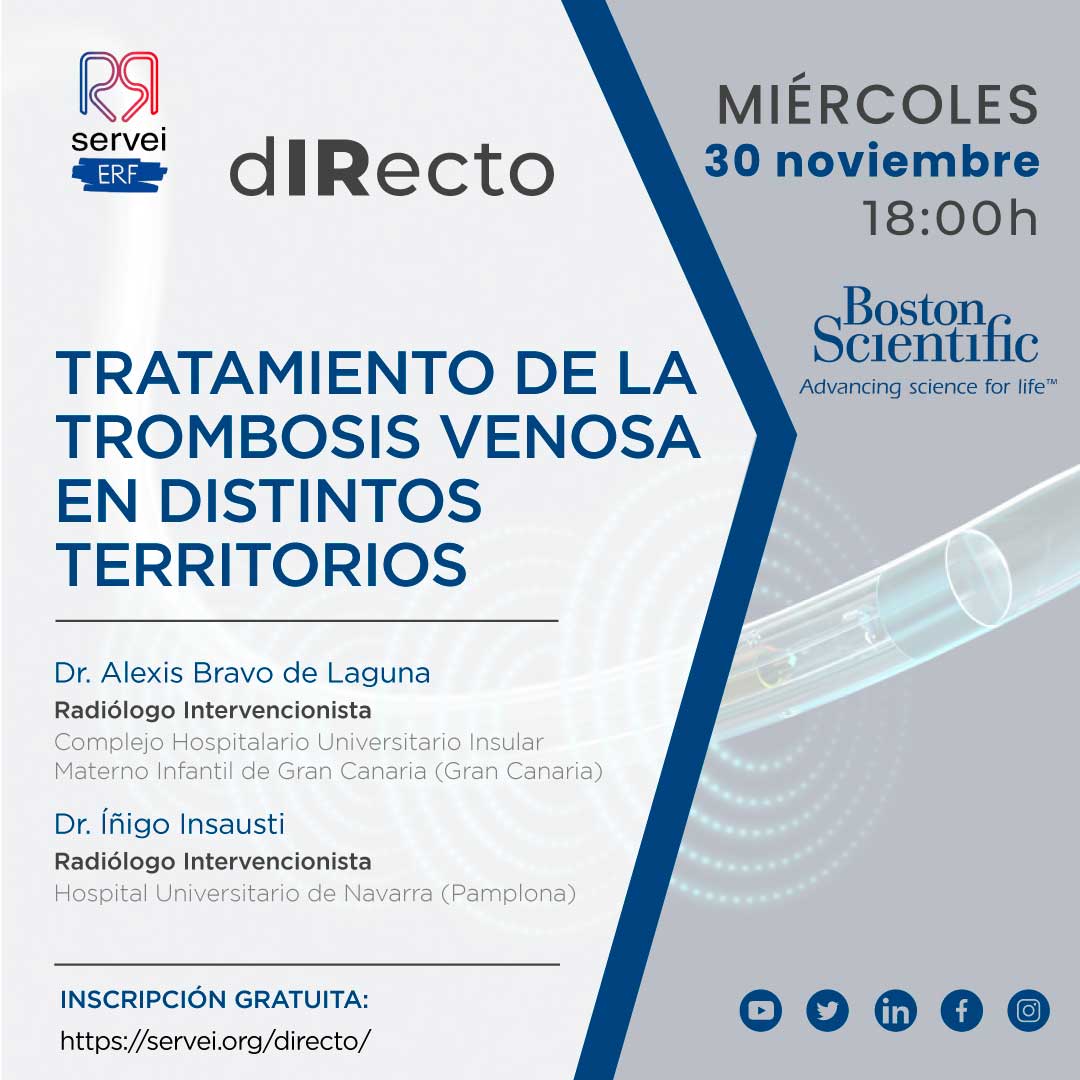 SERVEISoc's tweet photo. Apúntate al #dIRecto de noviembre!
👉 https://t.co/yYJPkGe9yS
Hablaremos y resolveremos dudas sobre #trombosisvenosa con Dr. Alexis Bravo de Laguna y Dr. @IInsaustiGorbea!
Gracias a los amigos de @BSC_Spain por acompañarnos en el webinar!🎉
#RadiologíaIntervencionista #FOAMIR https://t.co/VD96HxpjRA