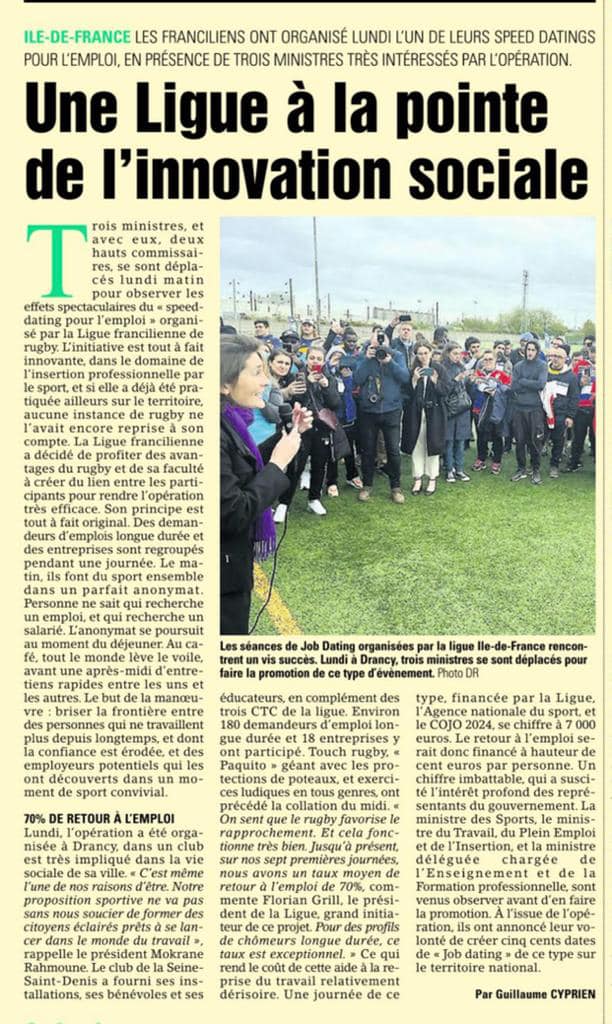 La LIFR saluée par le Midol pour être à la pointe de l’innovation sociale avec son programme de Job Dating !

5 axes pour un rugby citoyen en IDF : 
- le rugby adapté 
- le rugby santé 
- l’action dans les QPV et ZRR
- l’emploi et la formation (job dating)
- l’éco responsabilité