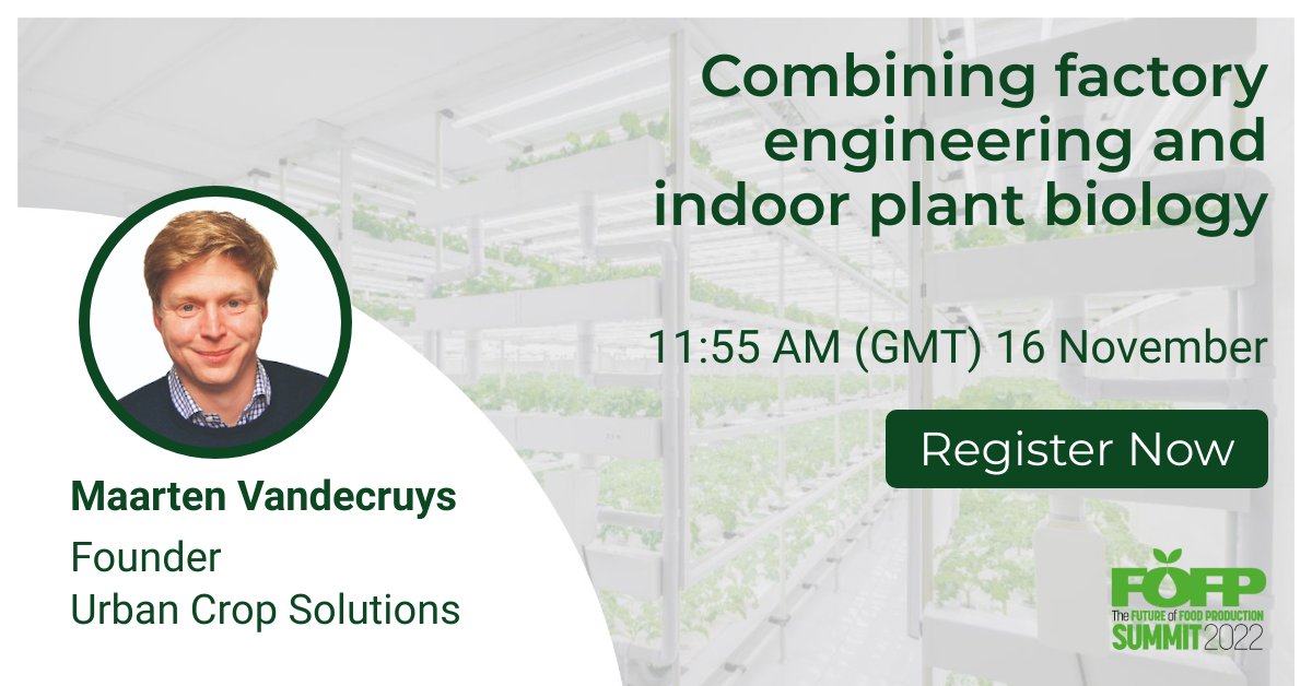🎙️We will be attending <a href="/TheFFPSummit/">Future of Food Production</a> this week, where Maarten Vandecruys will be speaking amongst other senior executives commercialising sustainable agriculture.🌱

#SustainableAgriculture #IndoorFarming #VerticalFarming

🔗 events.hubilo.com/the-future-of-…