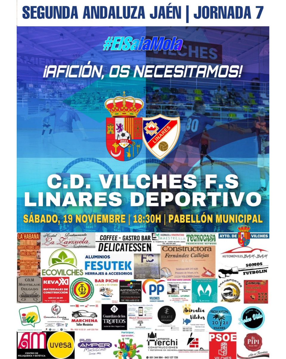 ⚽️ PRÓXIMA JORNADA | ¡Este sábado os necesitamos más que nunca para hacer vibrar el pabellón municipal, por eso os reservamos una cita para ver el mejor futsal de la provincia!
#VilchesFS 🆚️#LinaresDeportivo
📅 Sábado 19 de Noviembre 
🕡 18:30h
🏟 Pabellón Municipal de Vilches