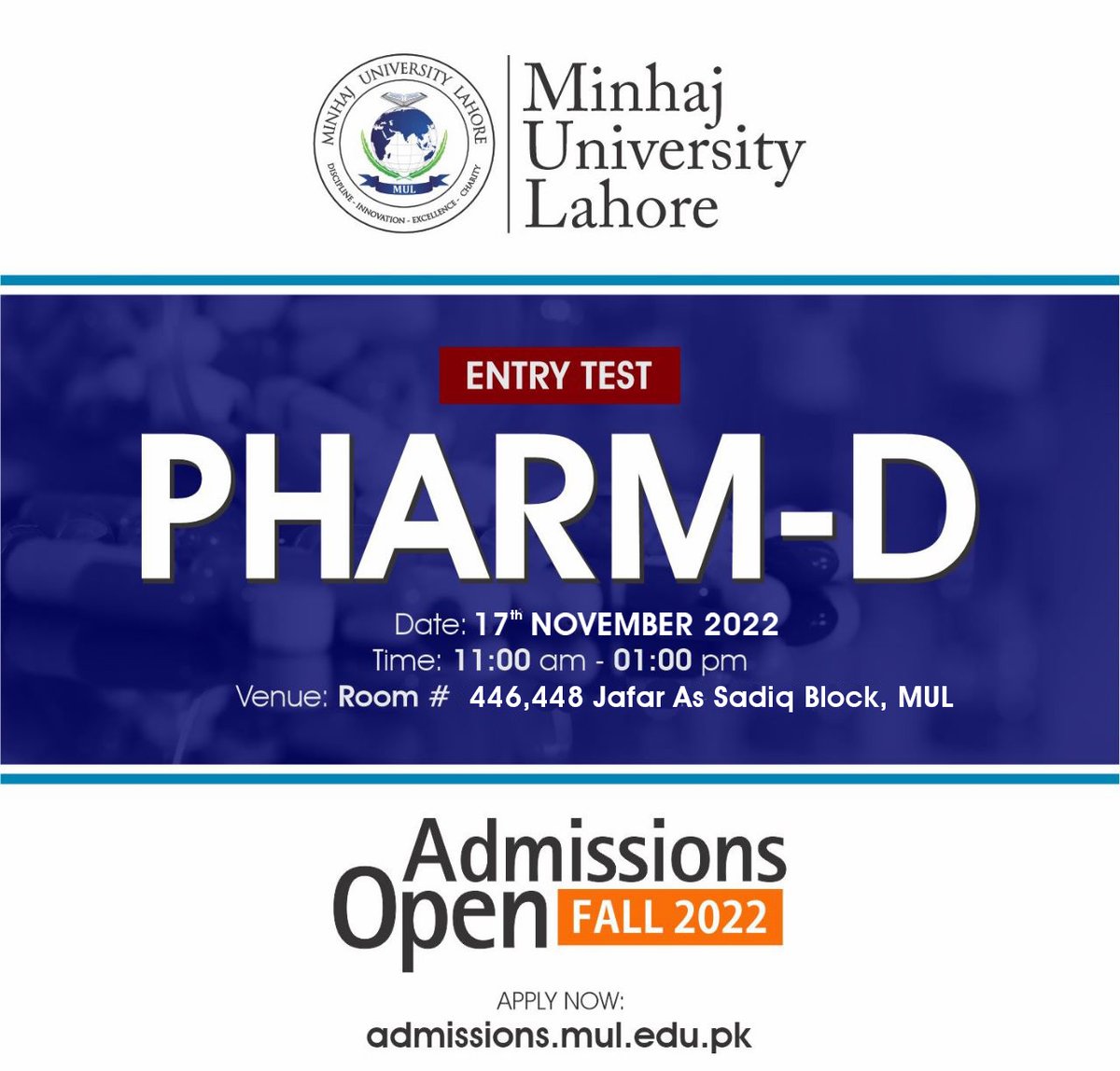 OfficialMUL's tweet photo. PHARM-D ENTRY TEST...!!!
Entry Test for Pharm-D is taking place on 17th of November 2022.
For more details, please visit our website.
https://t.co/p0HPdL3BHh
#Admissionsopen
#AdmissionsOpen2022
#Admissions
#FallAdmissions https://t.co/KzLKQ0tjzy