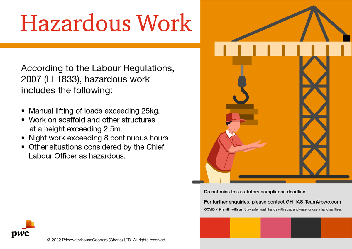 PwCGhana's tweet photo. Do you know?
#hazardouswork ##labourregulations https://t.co/yzcYq8KF6O