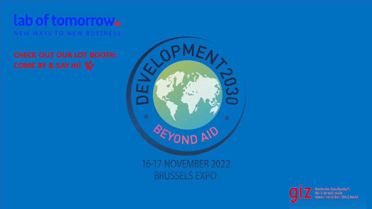 lab of tomorrow (@laboftomorrow) on Twitter photo MEET THE LOT TEAM IN BRUSSELS 
<a href="/dev2030be/">Development2030 - The World Beyond Aid</a> TOMORROW!💥  
Next to the lot seminar, interactively showcasing to participants how we work, we will also have a LAB OF TOMORROW BOOTH at the conference on both days!
 Please drop by and say hi! 😊
#SDGs  #lab
<a href="/Seedstars/">Seedstars</a> <a href="/giz_gmbh/">GIZ</a> MEET THE LOT TEAM IN BRUSSELS 
<a href="/dev2030be/">Development2030 - The World Beyond Aid</a> TOMORROW!💥  
Next to the lot seminar, interactively showcasing to participants how we work, we will also have a LAB OF TOMORROW BOOTH at the conference on both days!
 Please drop by and say hi! 😊
#SDGs  #lab
<a href="/Seedstars/">Seedstars</a> <a href="/giz_gmbh/">GIZ</a>
