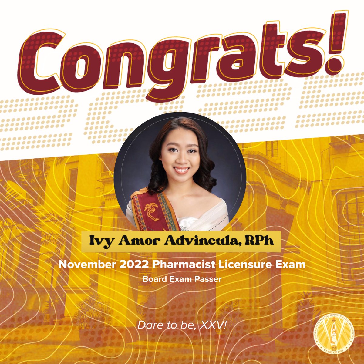 upcm2025's tweet photo. Congratulations to our batchmate, Ivy Amor Advincula, for passing the November 2022 Pharmacist Licensure Examination!

Continue making our batch proud!

#DareToBeXXV 💛 https://t.co/hTWGjvcZdP