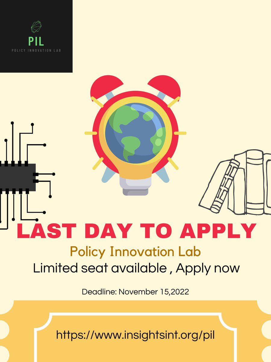 Last Day to Apply!! Policy Innovation Lab. Deadline: November 15, 2022 Apply now!! Applications open on insightsint.org RSVP: info@globalpolicyinsights.org