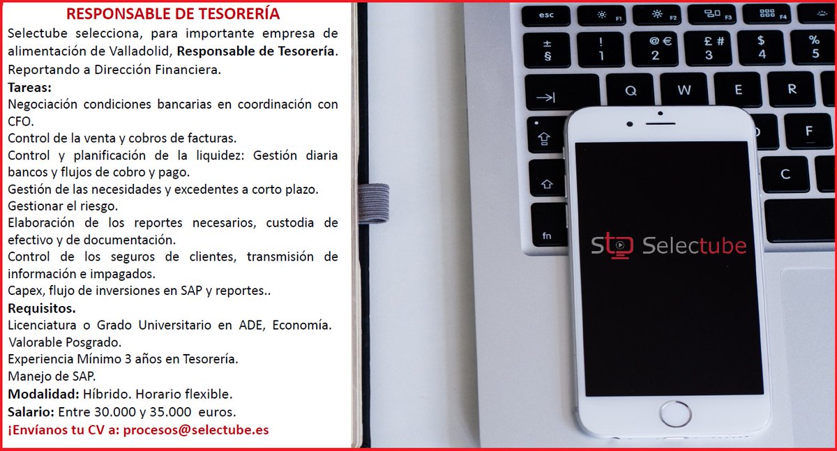 Selectube's tweet photo. @Selectube selecciona Responsable de Tesorería para importante empresa de alimentación de Valladolid.
https://t.co/Rn0XZU9XsK https://t.co/k5LN60Skj6